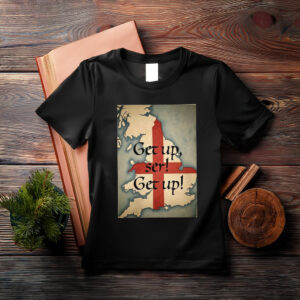 Get Up Ser T-Shirt