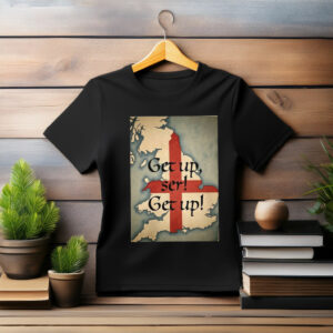 Get Up Ser T-Shirt