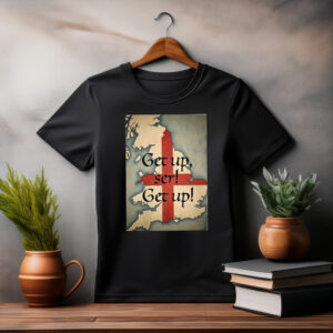 Get Up Ser T-Shirt