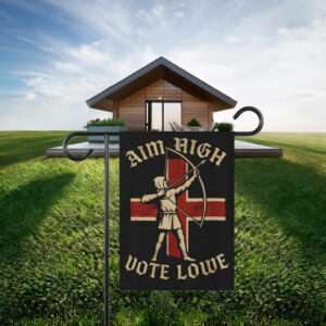 Aim High Vote Lowe Archer Flag