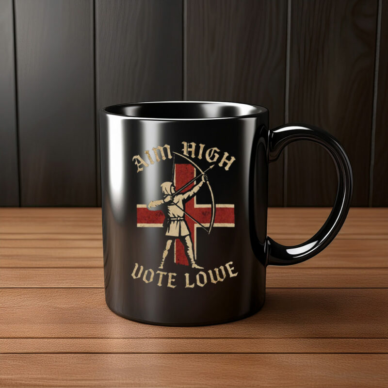 Aim High Vote Lowe Mug