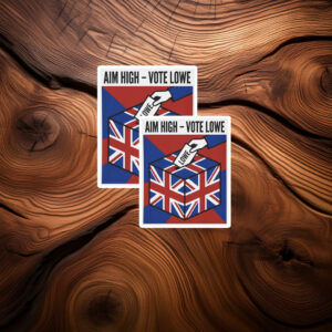 Aim High Vote Lowe Sticker