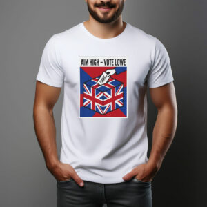 Aim High Vote Lowe T-Shirt
