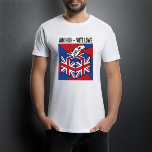 Aim High Vote Lowe T-Shirt