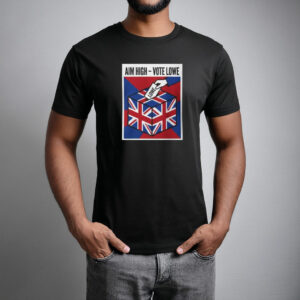 Aim High Vote Lowe T-Shirt