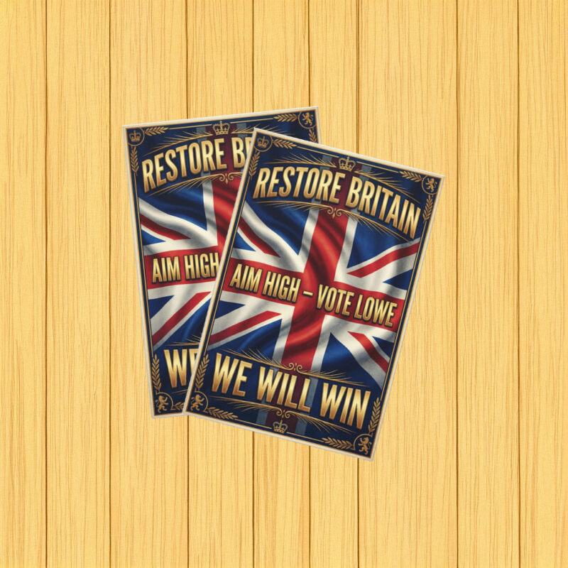 Aim High Vote Lowe Victory Is Ours British Pride Wall Sticker