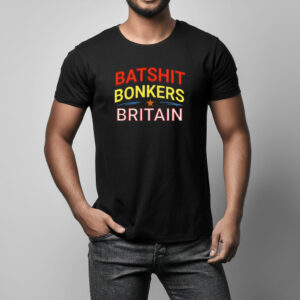 Batshit Bonkers Britain Graphic T-Shirt