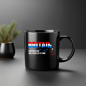 Britain Dismantled Mug