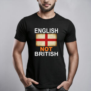 English Not British Graphic T-Shirt