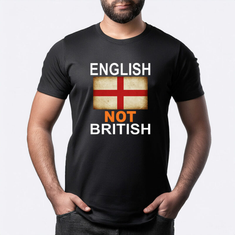 English Not British Graphic T-Shirt