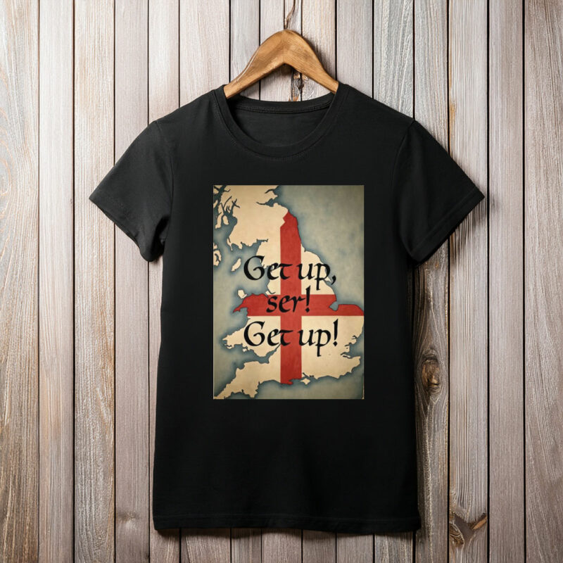 Get Up Ser! T-Shirt