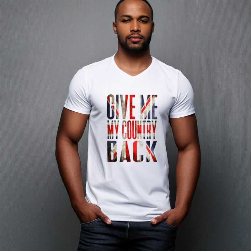 Give Me My Country Back Coloured Graphic T-Shirt