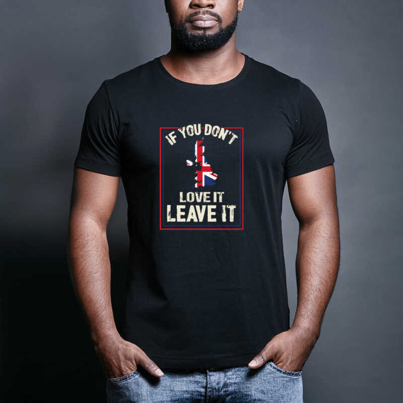 If You Don’t Love It Graphic T-Shirt