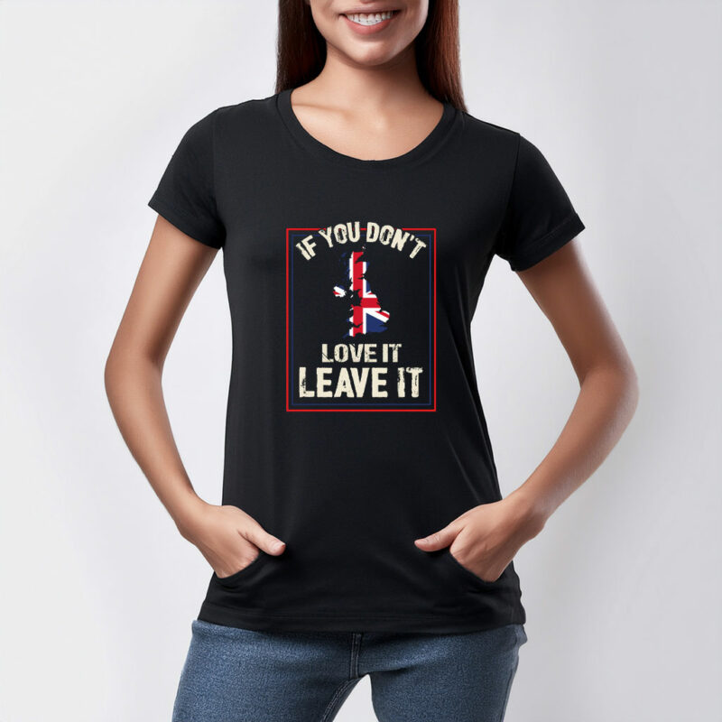 If You Don’t Love It Graphic T-Shirt