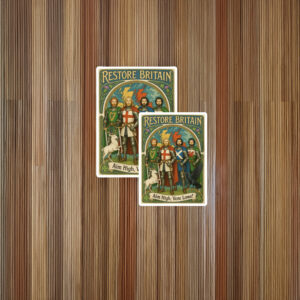 Knights of the Union – Restore Britain Sticker