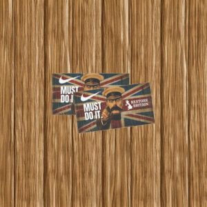 Must Do It Restore Britain Sticker