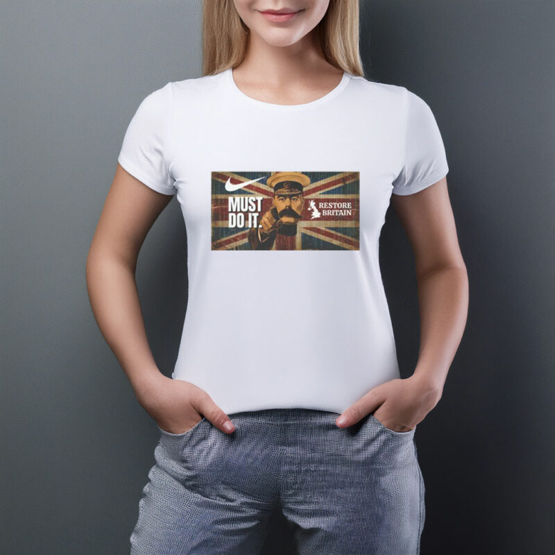 Must Do It Restore Britain Tee