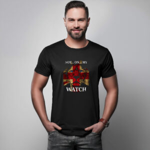 Not On My Watch Graphic T-Shirt