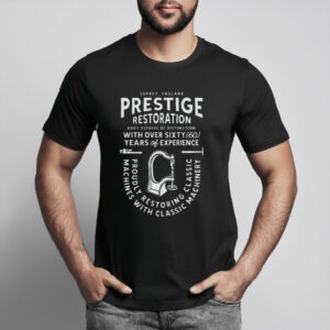 Prestige Restoration Short Sleeved T-Shirt