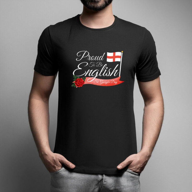 Proud To Be English Graphic T-Shirt