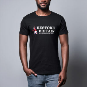 Restore Britain Aim High Vote Lowe Cotton Shirt