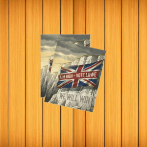 Restore Britain Aim High Vote Lowe Framed Sticker