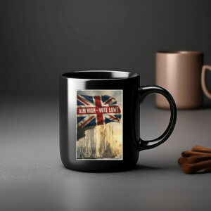 Restore Britain Aim High Vote Lowe Patriotic Mug
