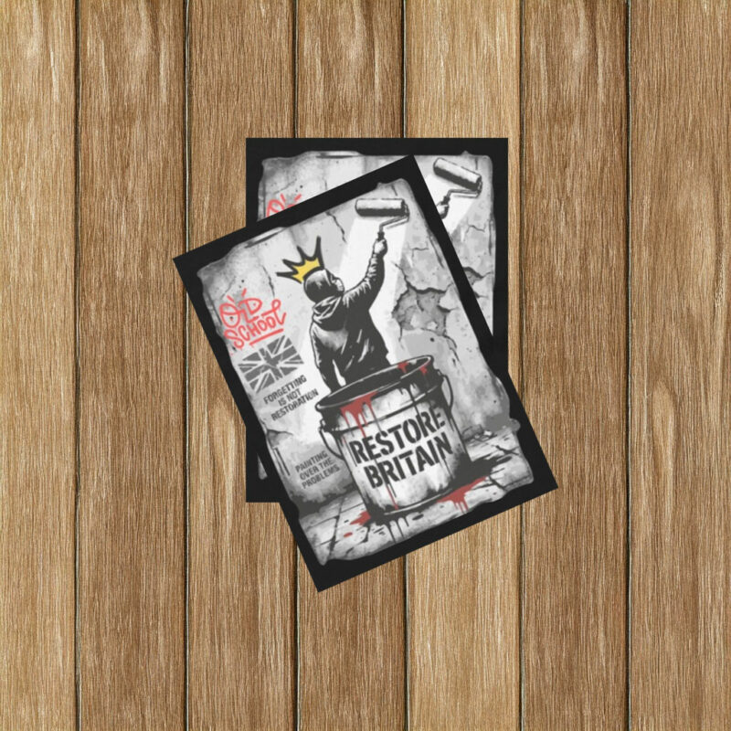 Restore Britain, Custom Political Street Sticker