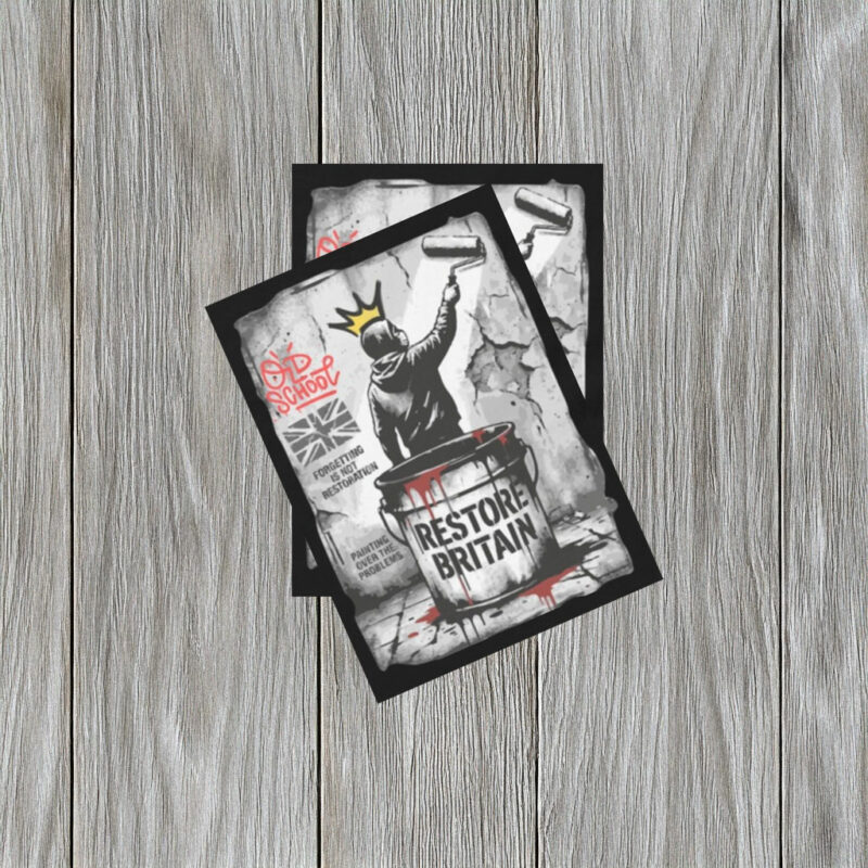 Restore Britain, Custom Political Street Sticker