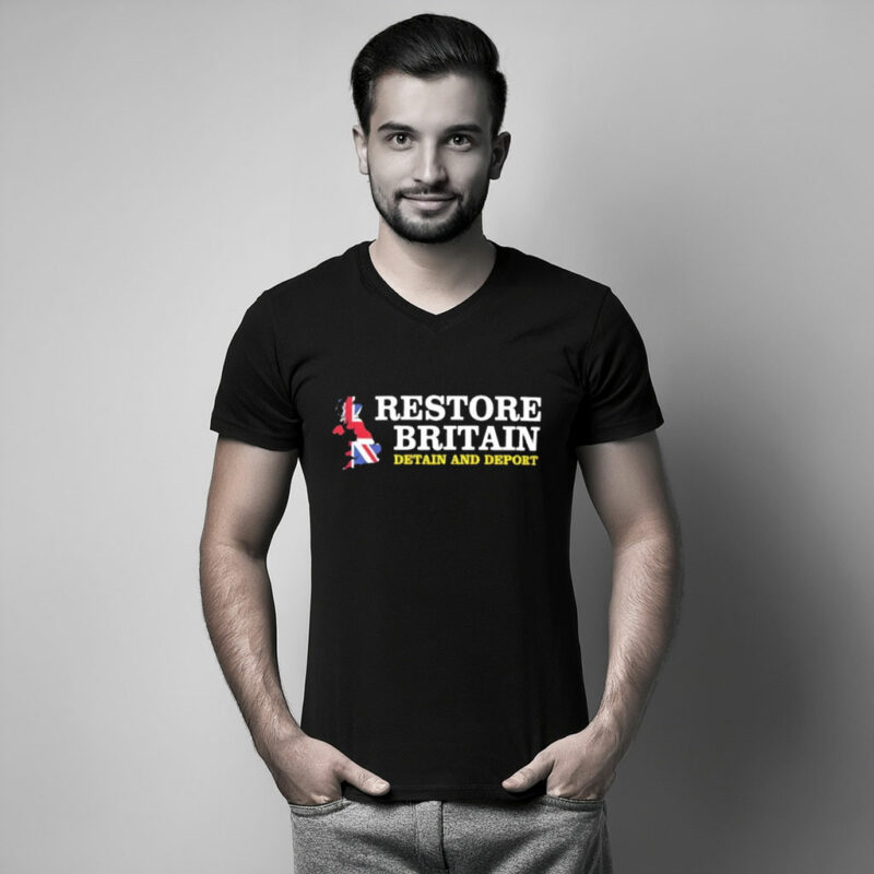 Restore Britain Detain and Deport Shirt