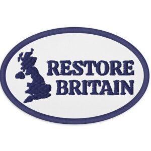 Restore Britain Embroidered Patches