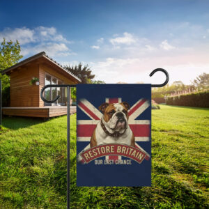 Restore Britain Our Last Chance Garden Flag