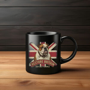 Restore Britain Our Last Chance Mug