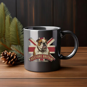 Restore Britain Our Last Chance Mug