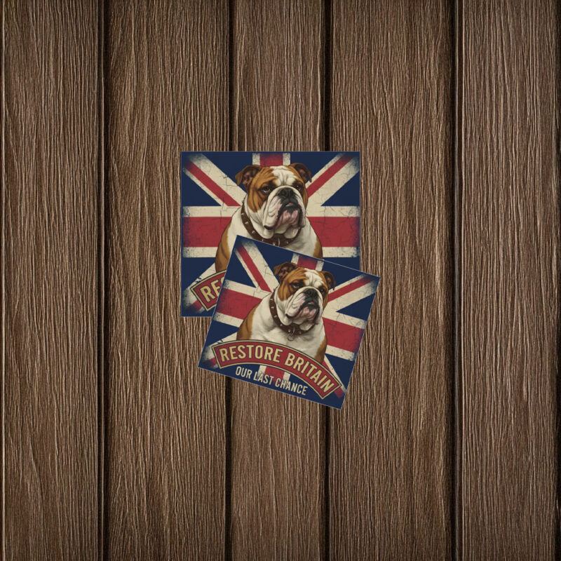 Restore Britain Our Last Chance Sticker