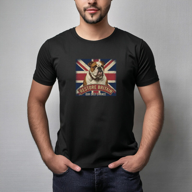 Restore Britain Our Last Chance T-Shirt