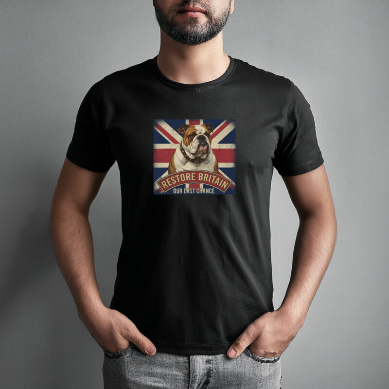 Restore Britain Our Last Chance T-Shirt