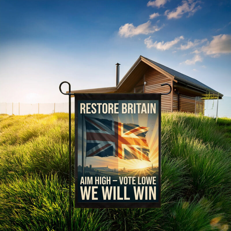 Restore Britain Patriotic Campaign Art Vote Lowe Flag