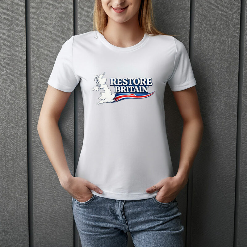 Restore Britain Political Shirt