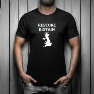 Restore Britain Political Tee