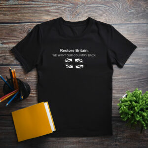 Restore Britain Statement T-Shirt