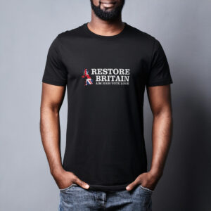 Restore Britain T-Shirt – Aim High Vote Lowe Cotton Shirt