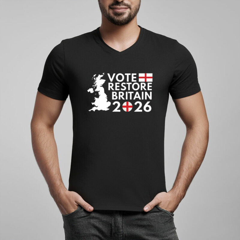 Vote Restore Britain England 2026 T-Shirt
