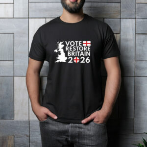 Vote Restore Britain England 2026 T-Shirt