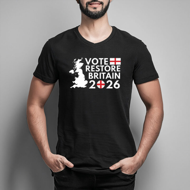 Vote Restore Britain England 2026 T-Shirt