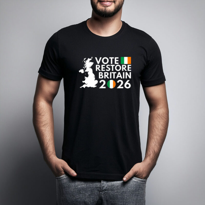 Vote Restore Britain Northern Ireland 2026 Elections T-Shirt
