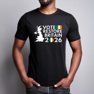 Vote Restore Britain Northern Ireland 2026 T-Shirt