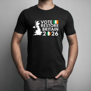 Vote Restore Britain Northern Ireland 2026 T-Shirt