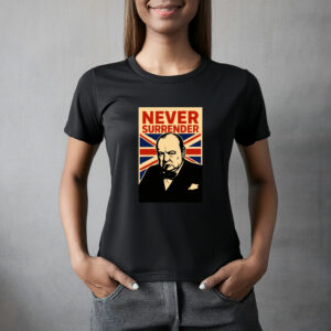 Winston Churchill Union Jack Never Surrender Shirt