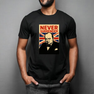 Winston Churchill Union Jack Never Surrender Shirt